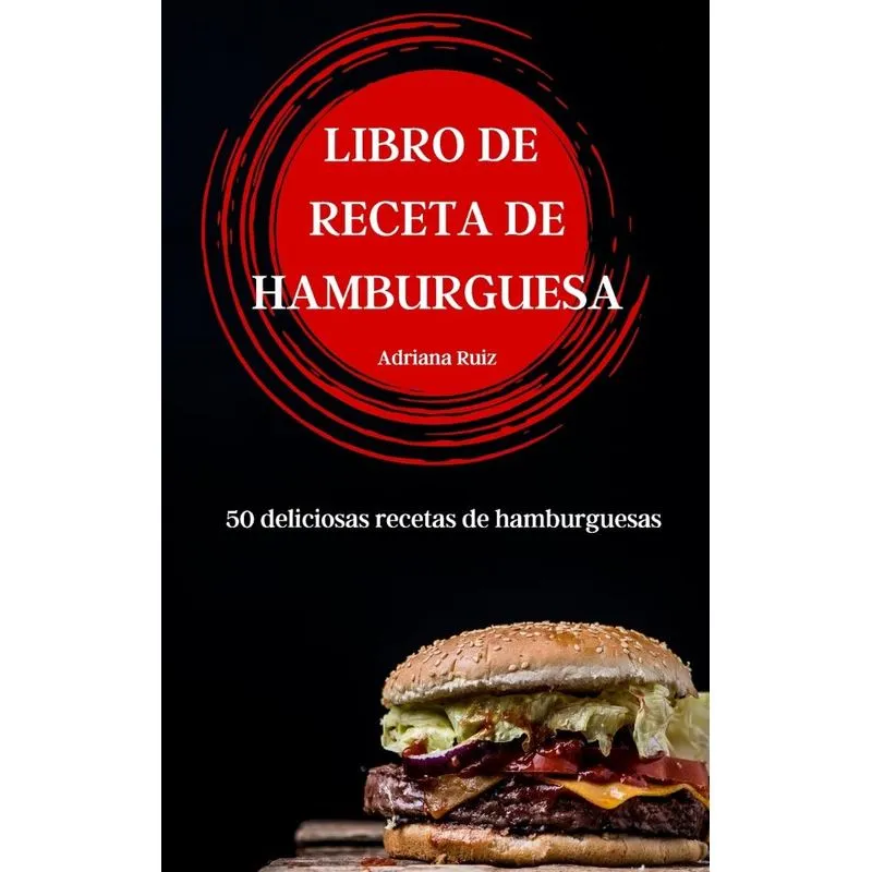 LIBRO DE RECETA DE HAMBURGUESA