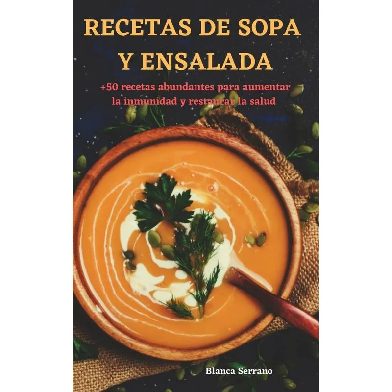 RECETAS DE SOPA Y ENSALADA