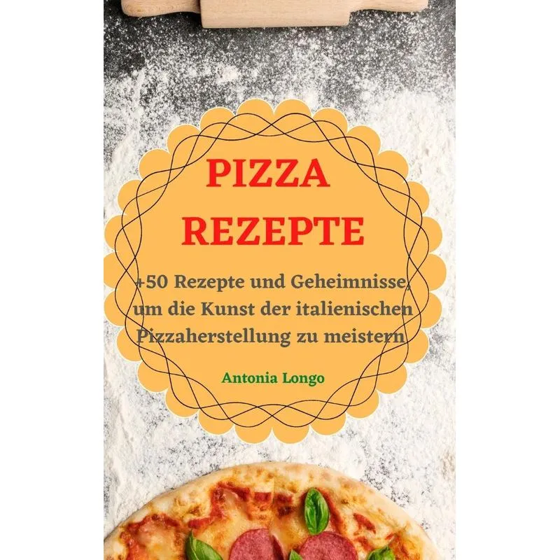 PIZZA REZEPTE