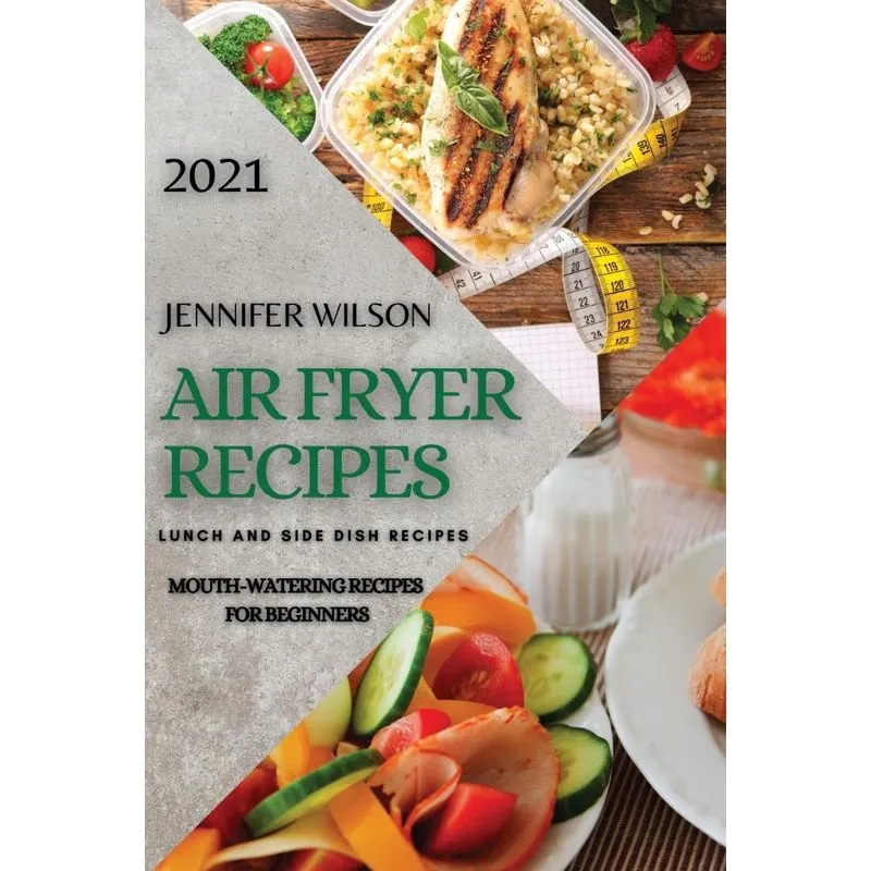 AIR FRYER RECIPES 2021