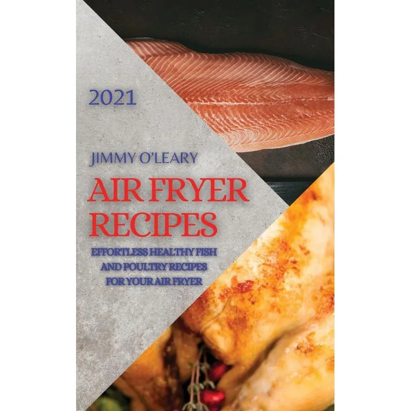 AIR FRYER RECIPES 2021