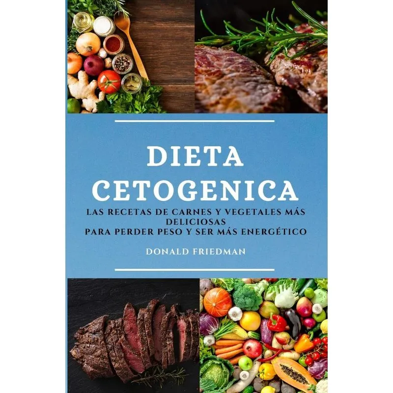 DIETA CETOGENICA (KETO DIET SPANISH EDITION)
