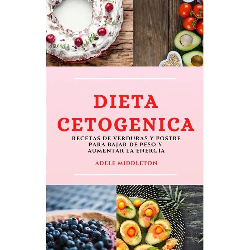 DIETA CETOGENICA (KETO DIET SPANISH EDITION)