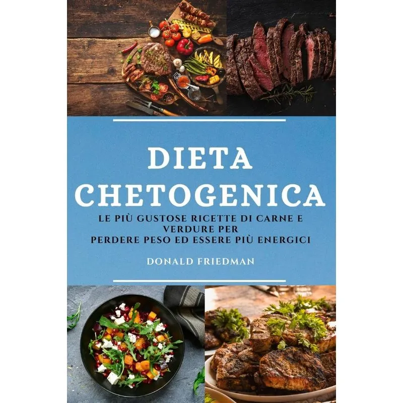 DIETA CHETOGENICA (KETO DIET ITALIAN EDITION)