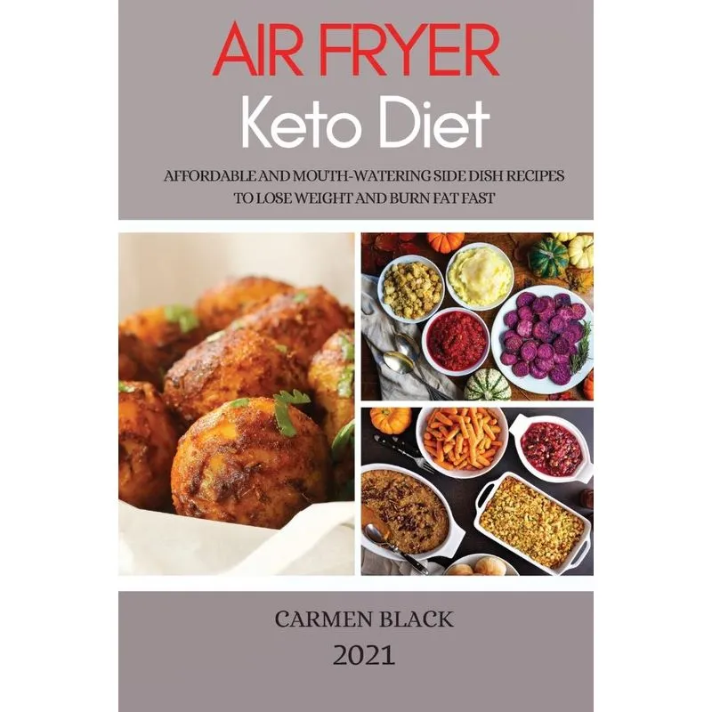 AIR FRYER KETO DIET 2021