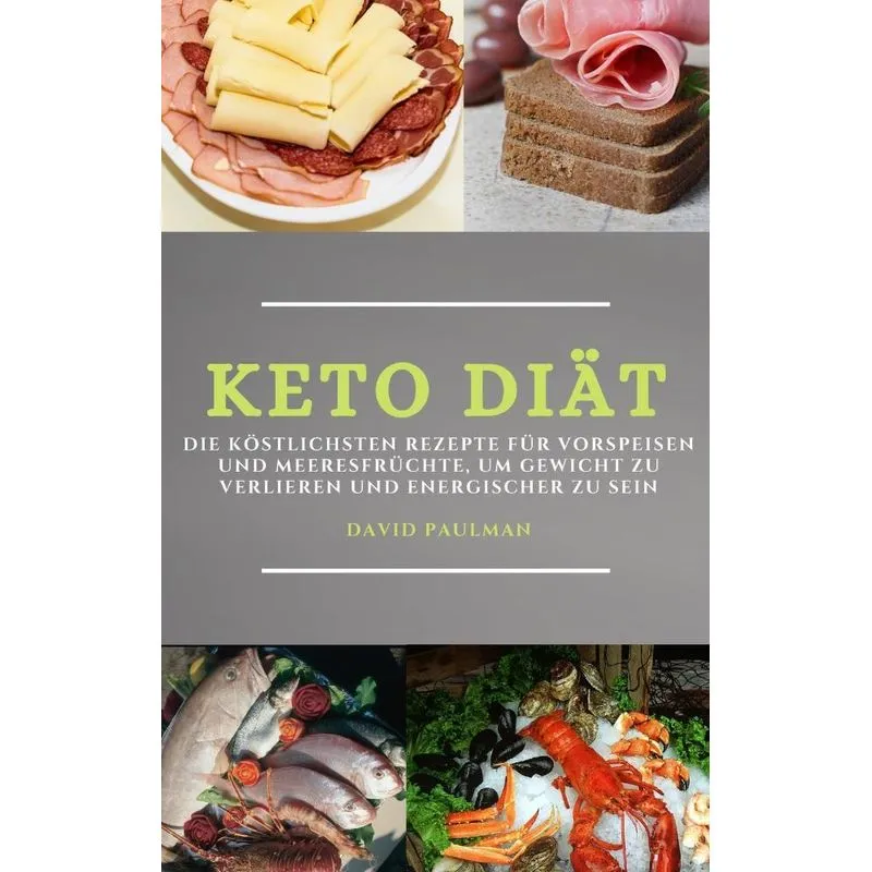 KETO DIÄT (KETO DIET GERMAN EDITION)