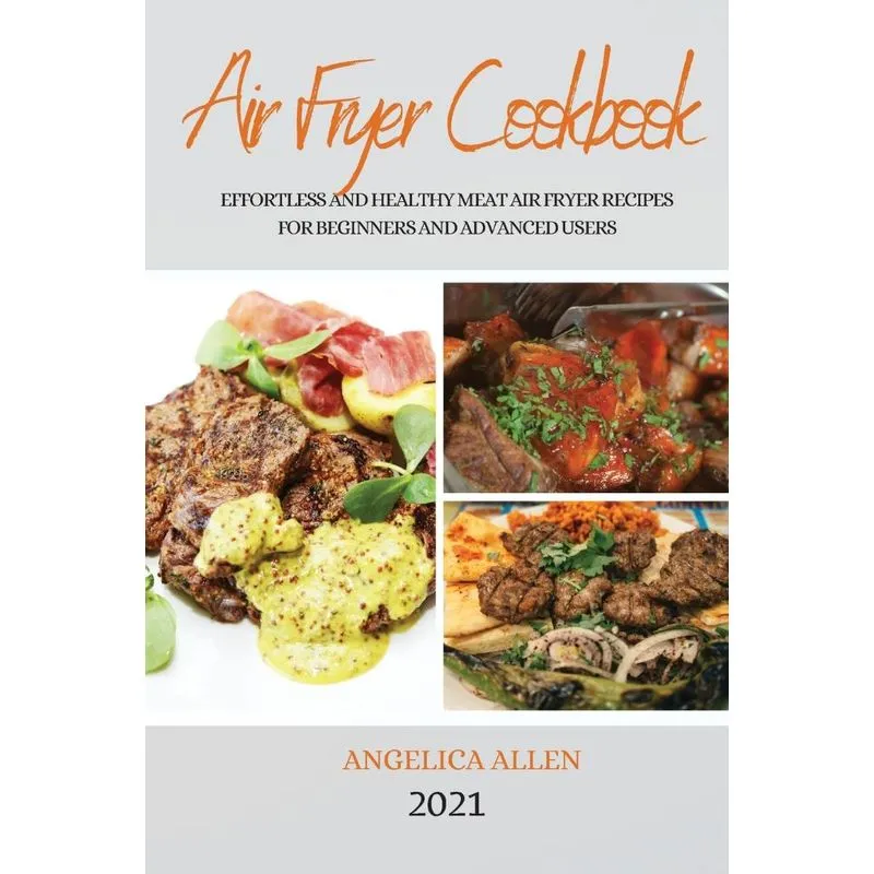 AIR FRYER COOKBOOK 2021