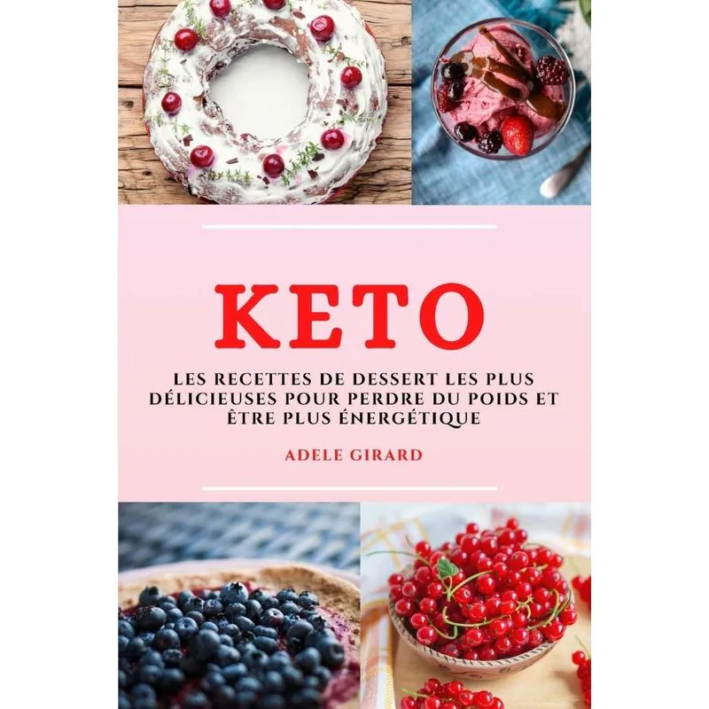 KETO (KETO DIET FRENCH EDITION)