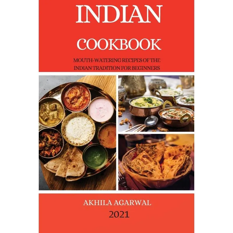 INDIAN COOKBOOK 2021