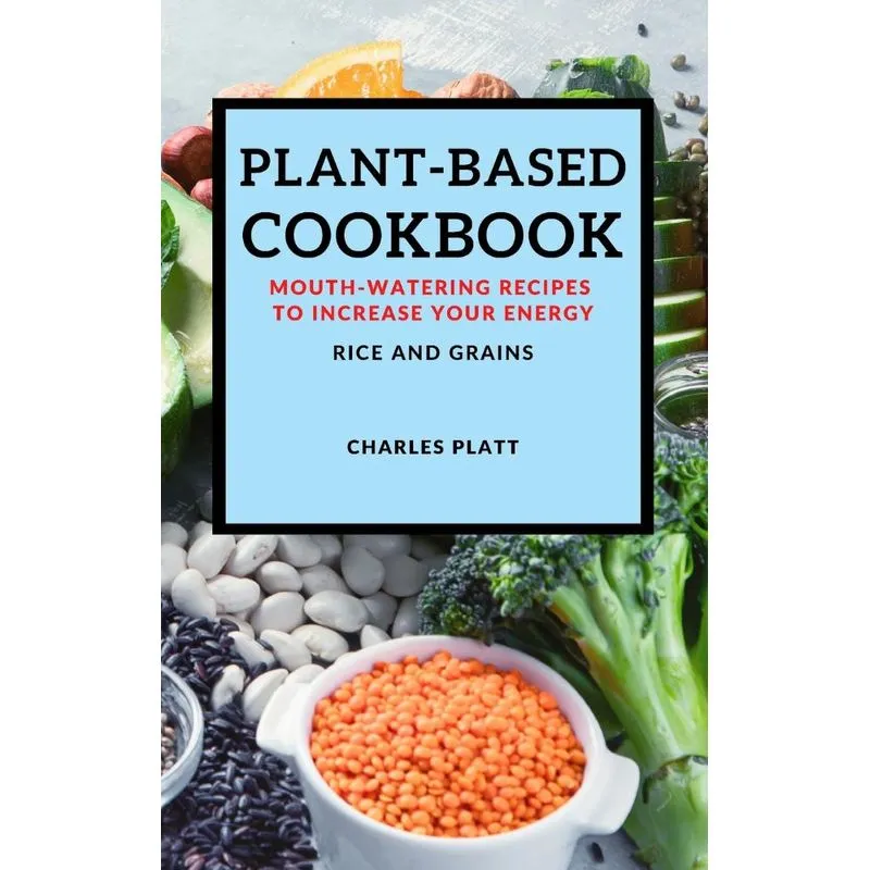 PLANT-BASED COOKBOOK