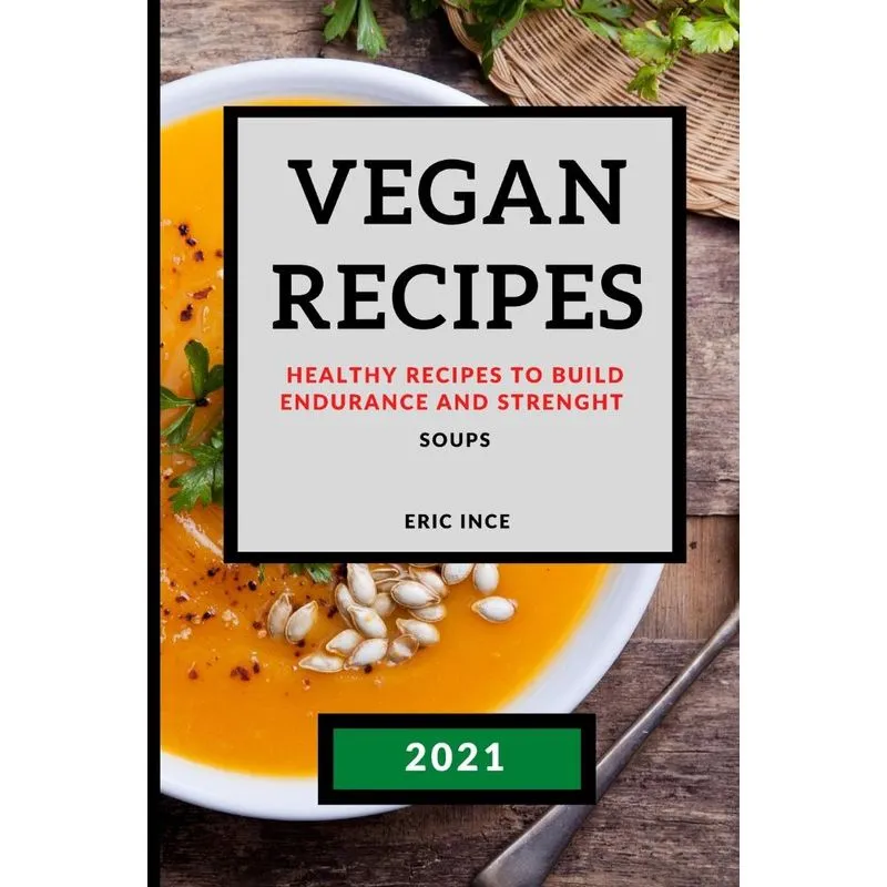 VEGAN RECIPES 2021