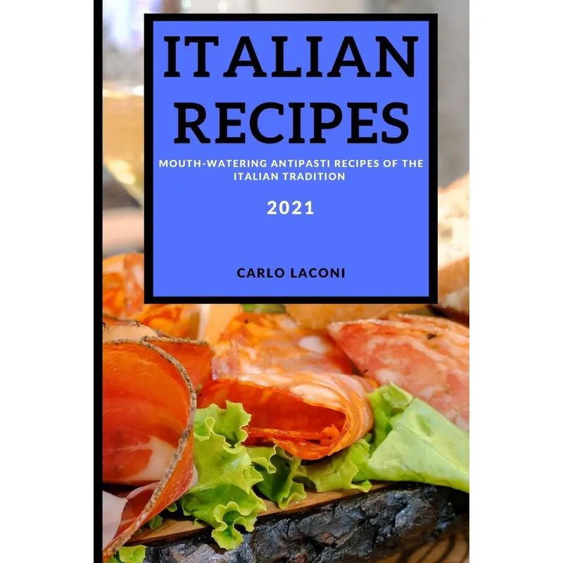 ITALIAN RECIPES 2021