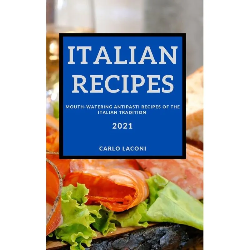 ITALIAN RECIPES 2021