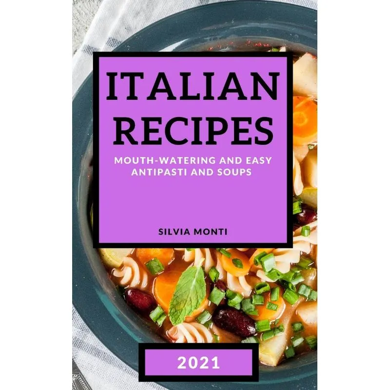 ITALIAN RECIPES 2021