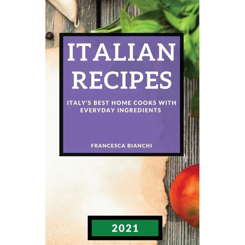 ITALIAN RECIPES 2021