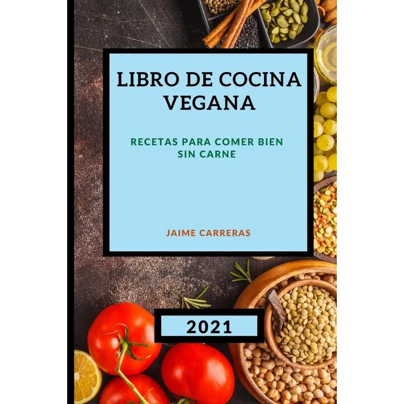 LIBRO DE COCINA VEGANA 2021