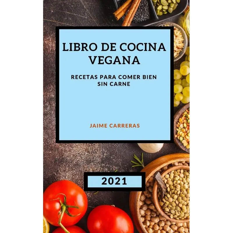 LIBRO DE COCINA VEGANA 2021