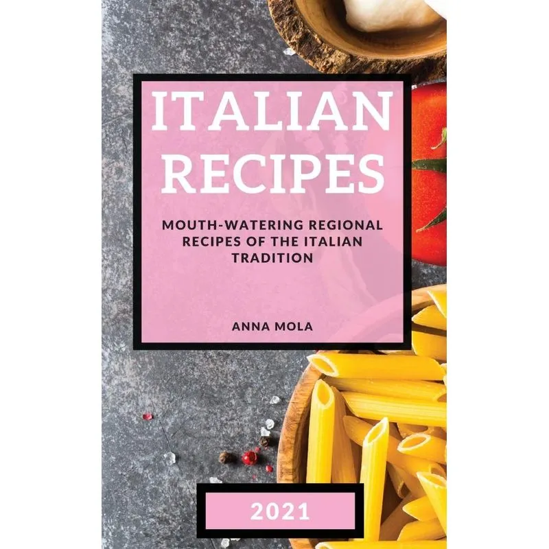 ITALIAN RECIPES 2021