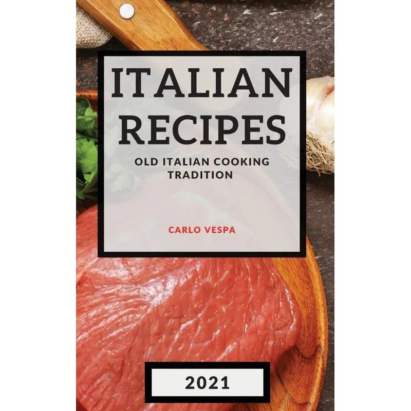 ITALIAN RECIPES 2021