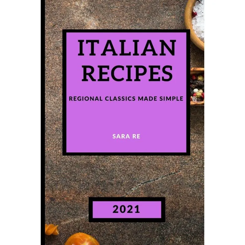ITALIAN RECIPES 2021
