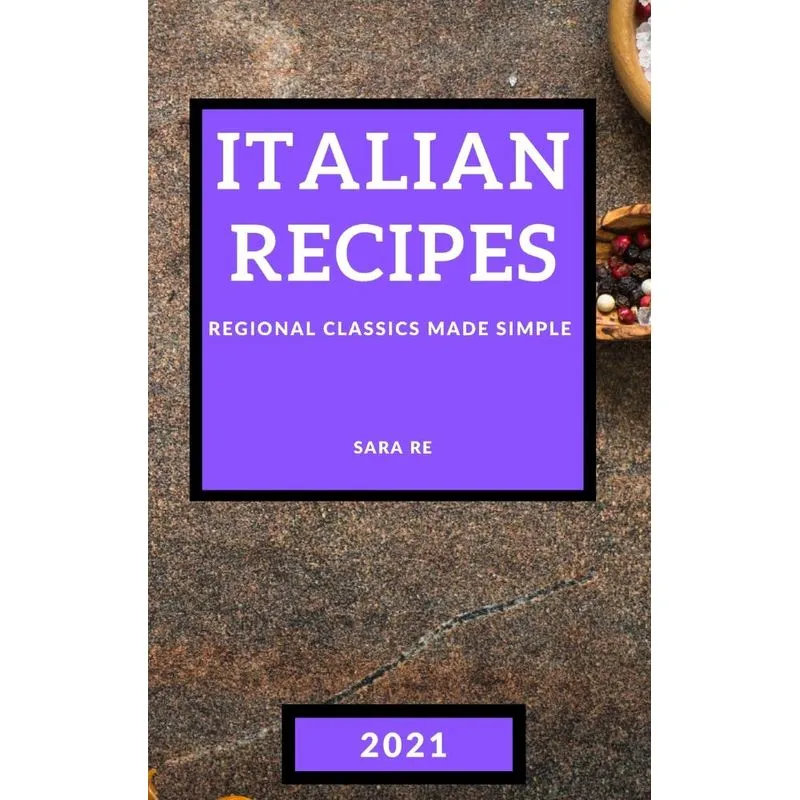 ITALIAN RECIPES 2021