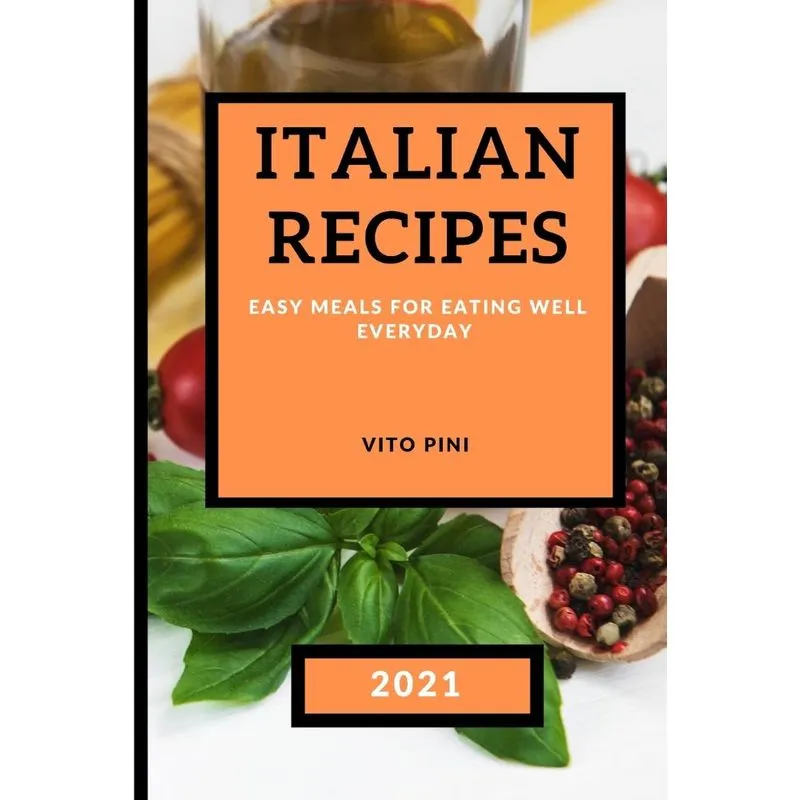 ITALIAN RECIPES 2021