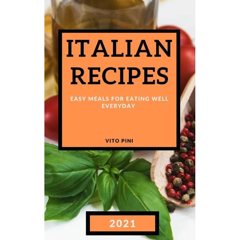 ITALIAN RECIPES 2021