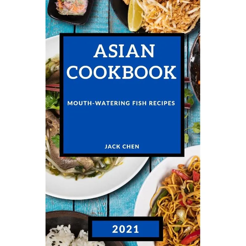 ASIAN COOKBOOK 2021