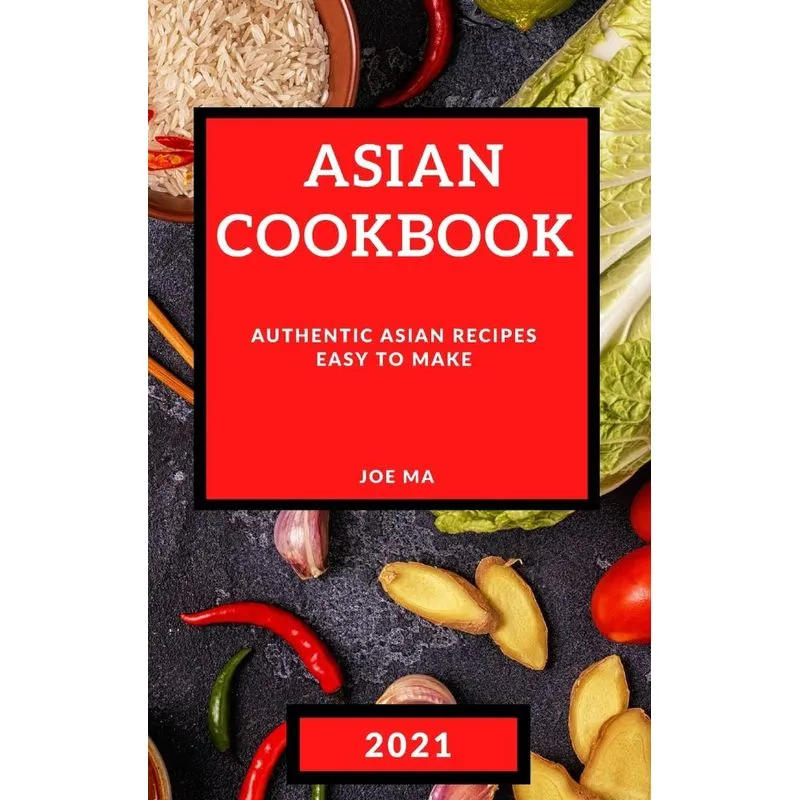 ASIAN COOKBOOK 2021