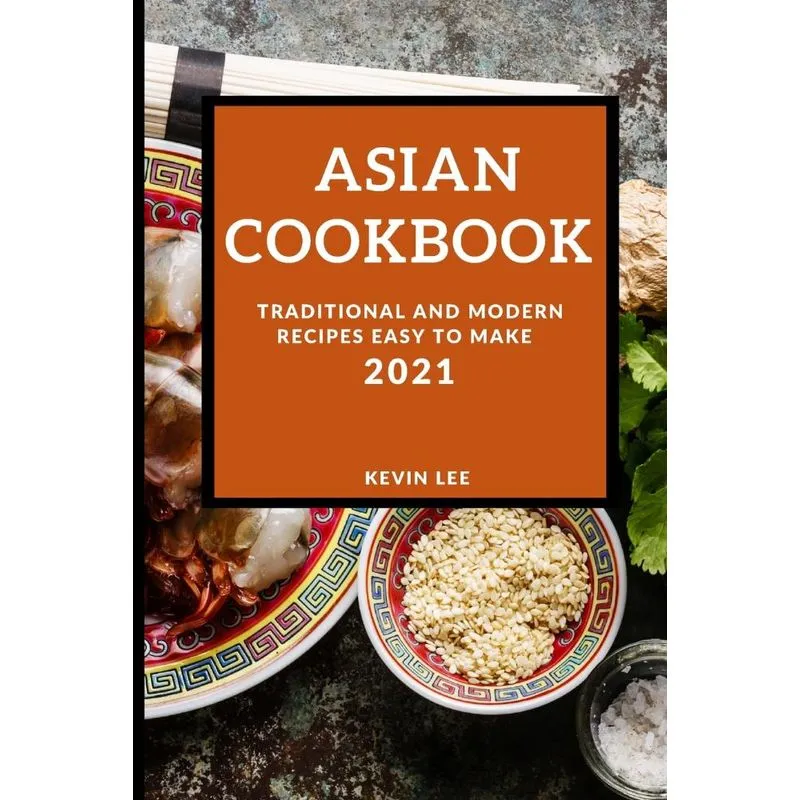 ASIAN COOKBOOK 2021