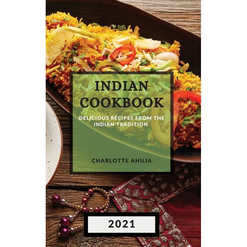 INDIAN COOKBOOK 2021