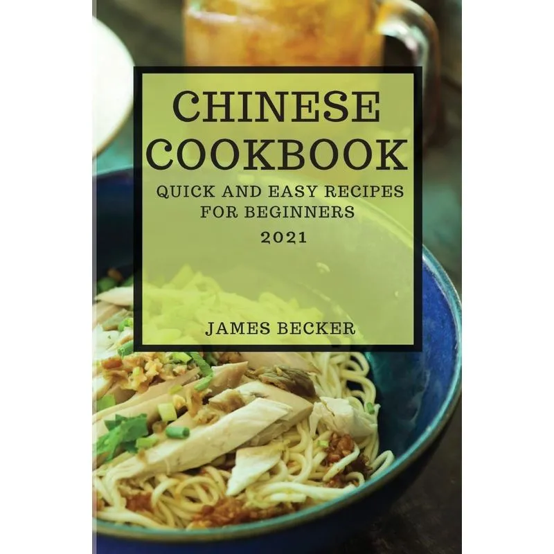 CHINESE COOKBOOK 2021