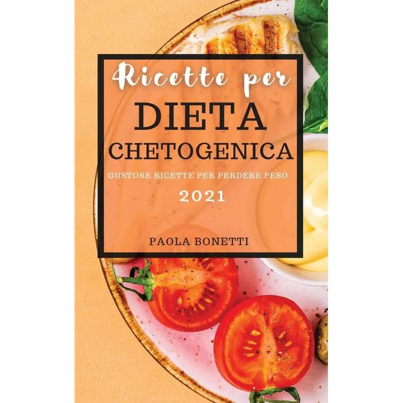 RICETTE PER DIETA CHETOGENICA 2021