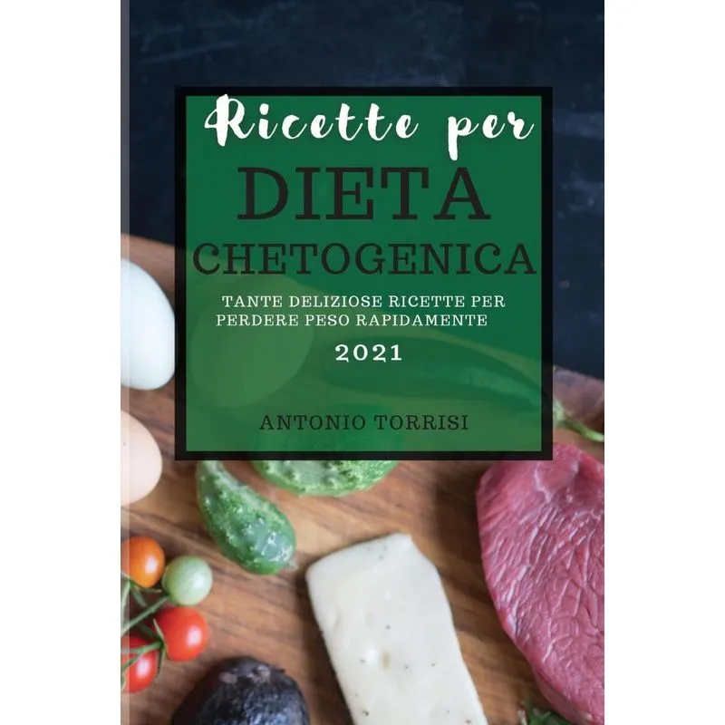 RICETTE PER DIETA CHETOGENICA 2021