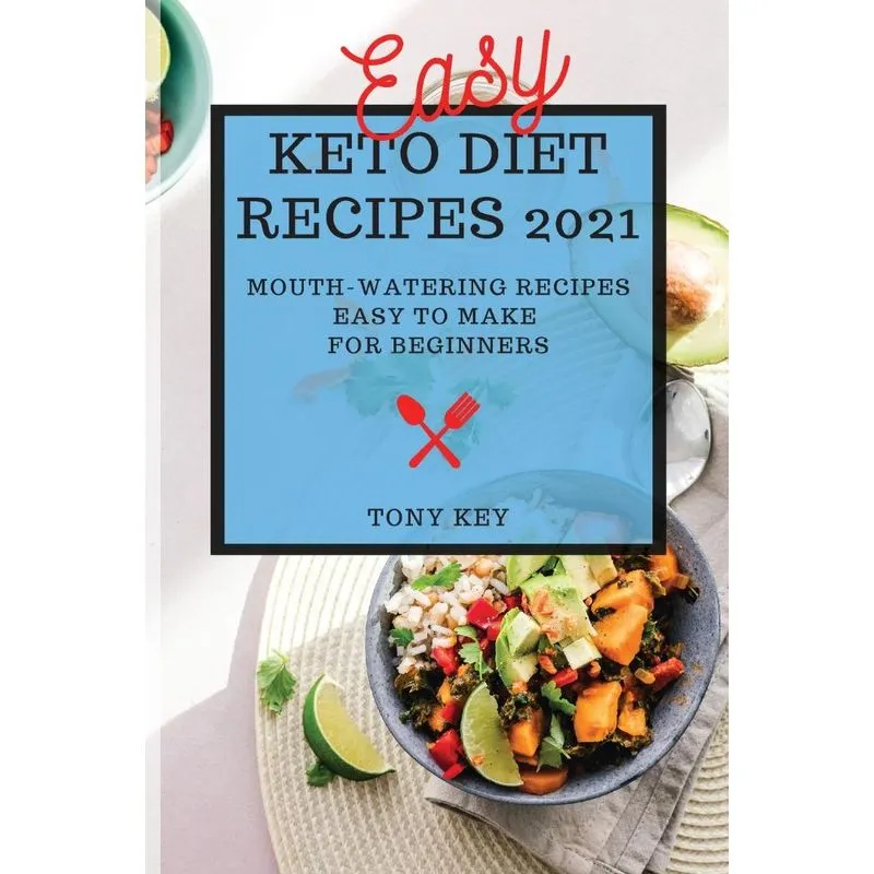 EASY KETO DIET RECIPES 2021
