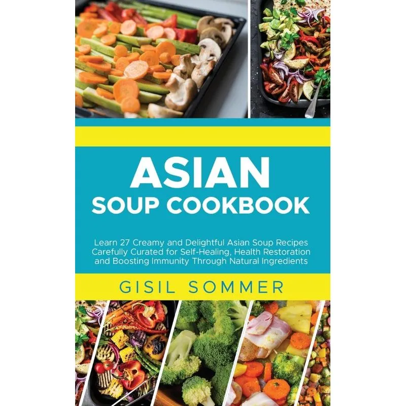 Asian Soup Cookbook