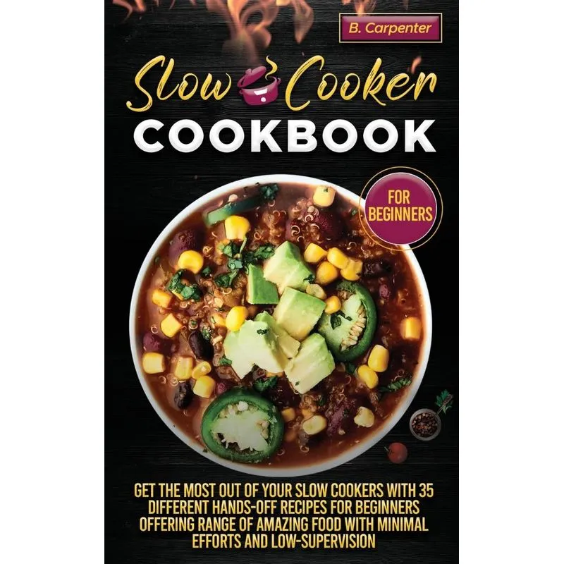Slow Cooker Cookbook for Beginners
