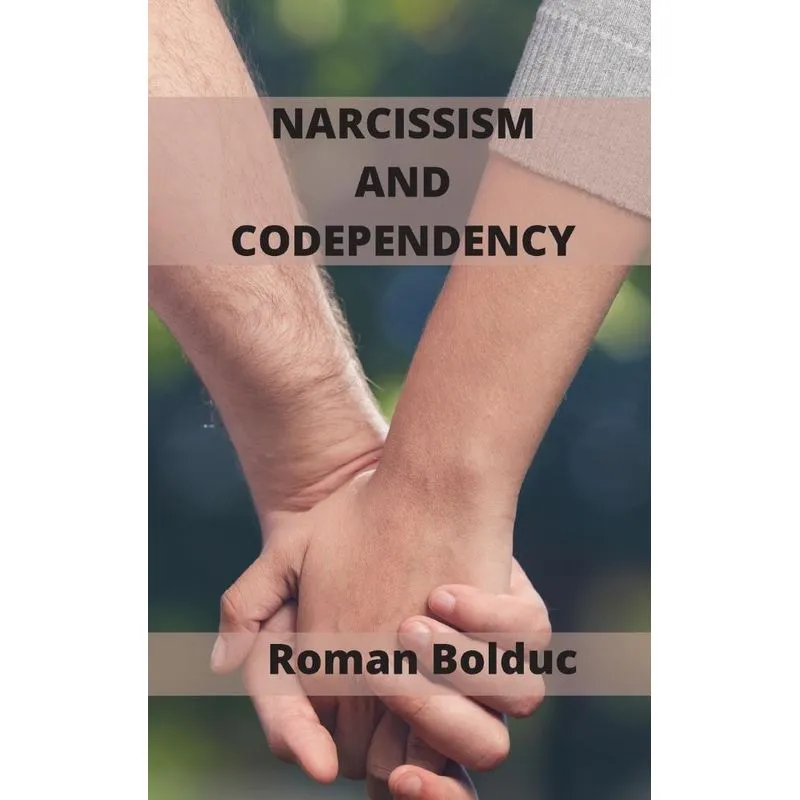 Narcissism and Codependency