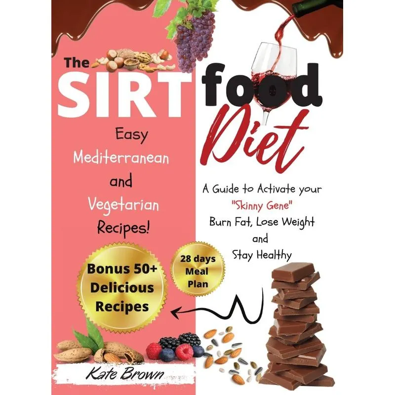 The Sirtfood Diet