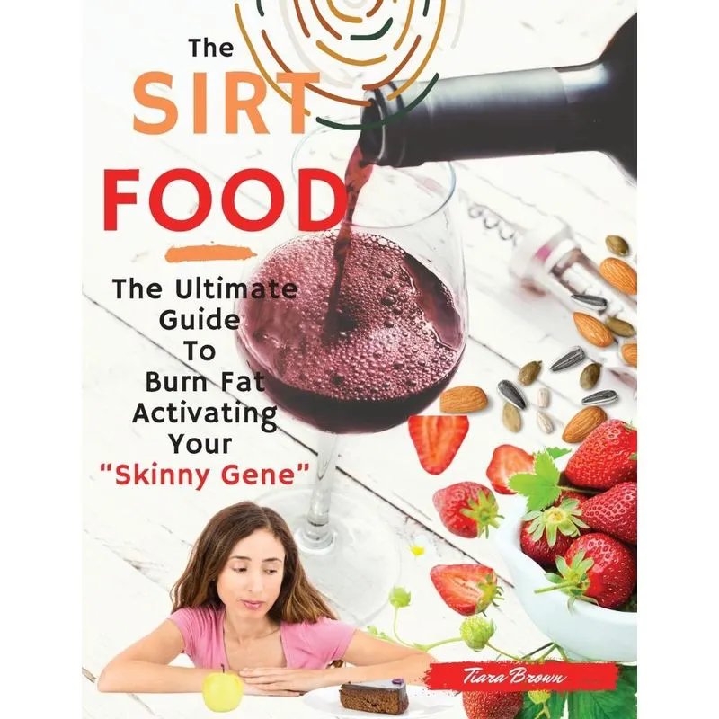 The Sirtfood Diet