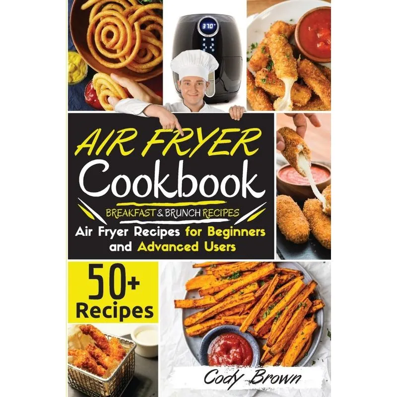 Air Fryer Cookbook