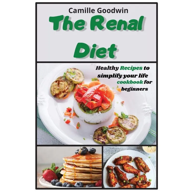 The Renal Diet