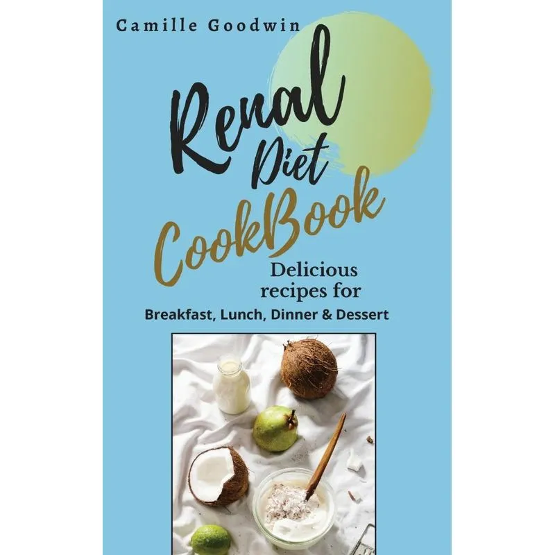 Renal Diet Cookbook