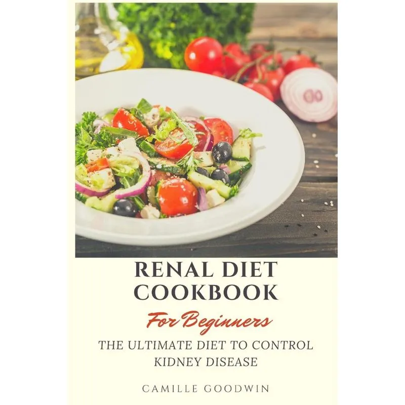 Renal Diet Cookbook for Beginners