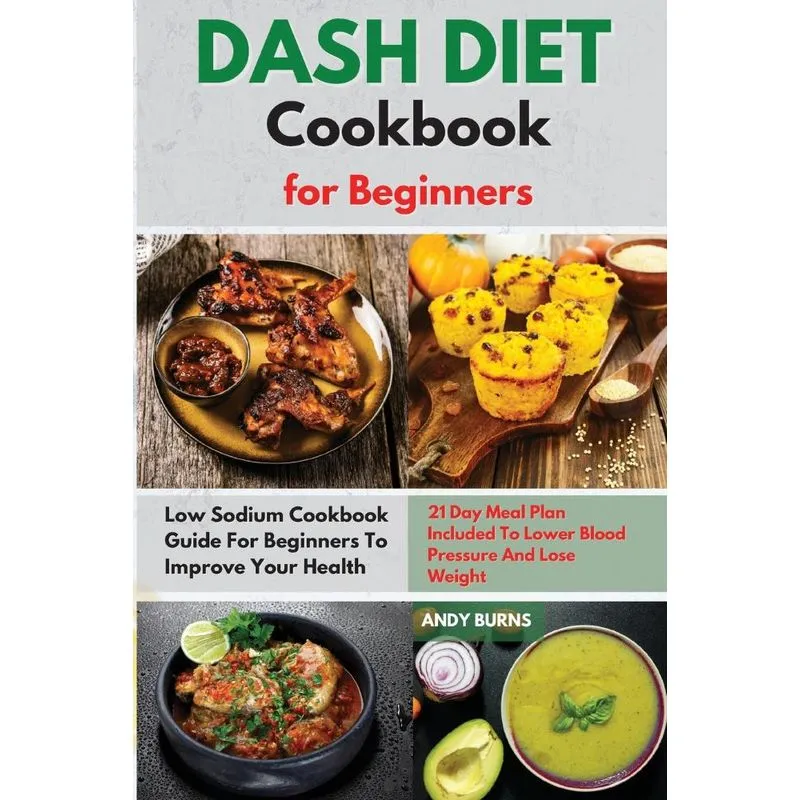 DASH DIET Cookbook for Beginners