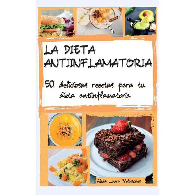 LA DIETA ANTIINFLAMATORIA