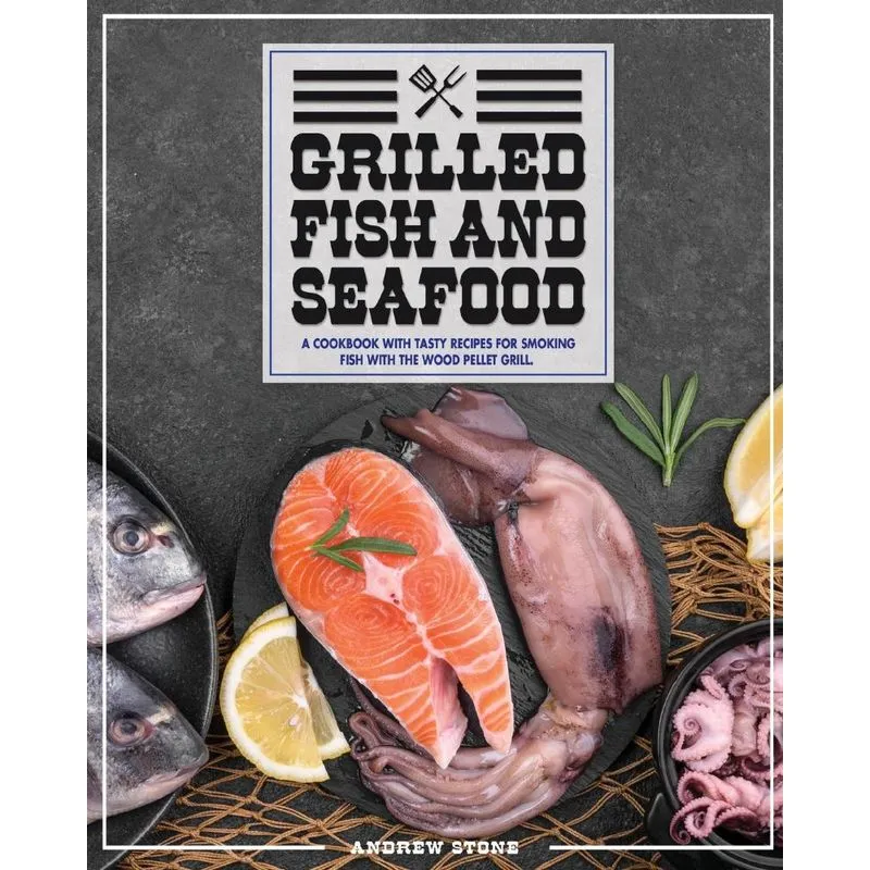 Grilled Fish And Seafood