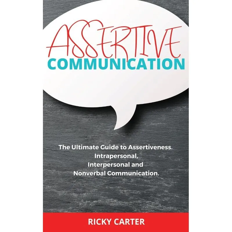 Assertive Communication