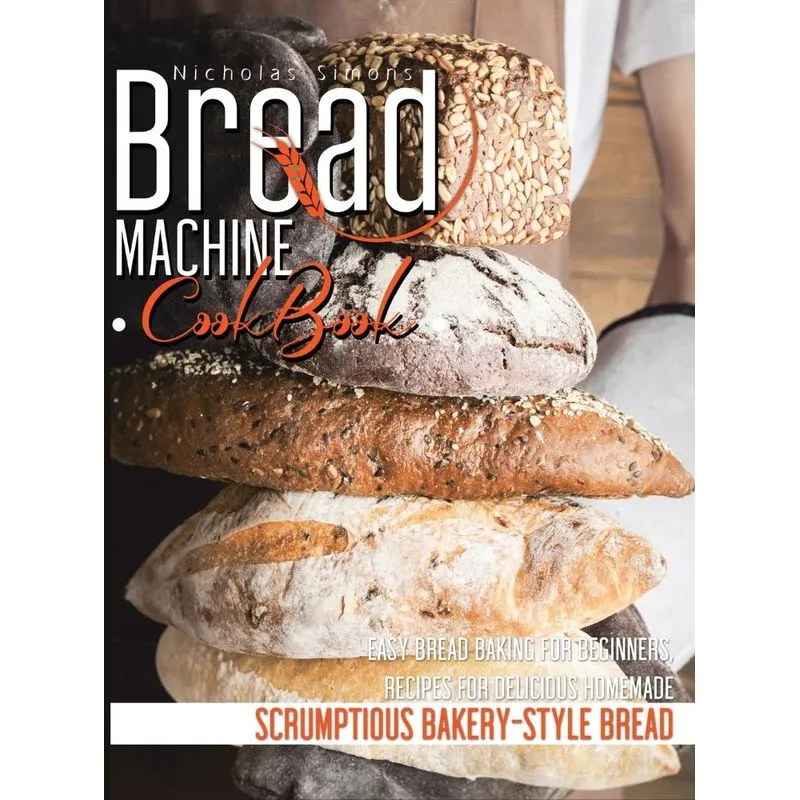 Bread Machine CookBook