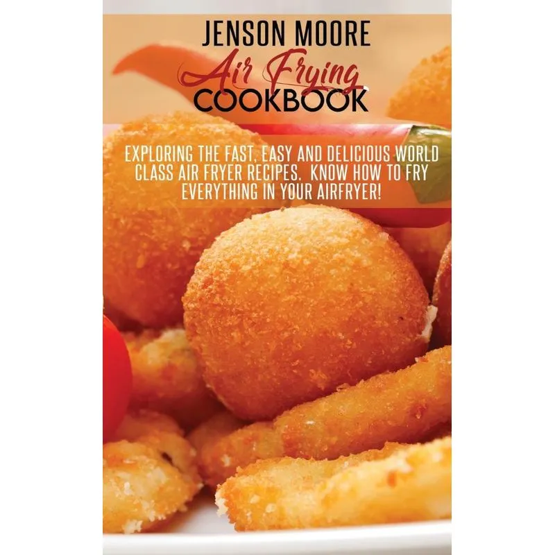 Air Frying Cookbook